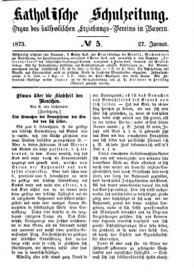 Katholische Schulzeitung (Bayerische Schulzeitung) Montag 27. Januar 1873