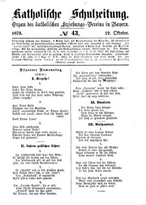 Katholische Schulzeitung (Bayerische Schulzeitung) Mittwoch 22. Oktober 1873