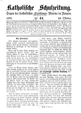 Katholische Schulzeitung (Bayerische Schulzeitung) Mittwoch 29. Oktober 1873