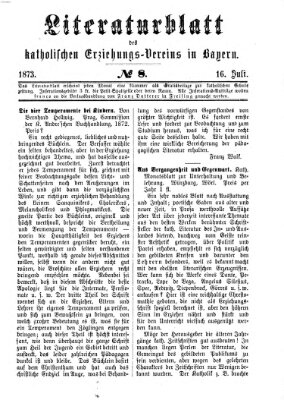 Katholische Schulzeitung (Bayerische Schulzeitung) Mittwoch 16. Juli 1873