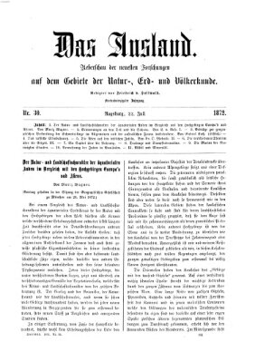 Das Ausland Montag 22. Juli 1872