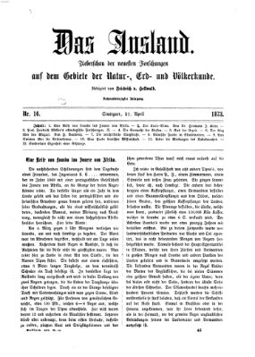 Das Ausland Montag 21. April 1873