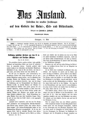 Das Ausland Montag 12. Mai 1873