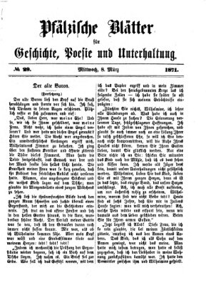 Pfälzische Blätter für Geschichte, Poesie und Unterhaltung (Zweibrücker Wochenblatt) Mittwoch 8. März 1871