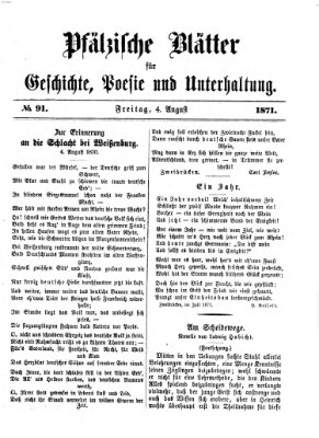 Pfälzische Blätter für Geschichte, Poesie und Unterhaltung (Zweibrücker Wochenblatt) Freitag 4. August 1871