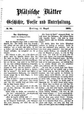 Pfälzische Blätter für Geschichte, Poesie und Unterhaltung (Zweibrücker Wochenblatt) Freitag 11. August 1871