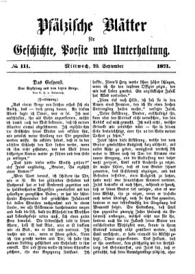 Pfälzische Blätter für Geschichte, Poesie und Unterhaltung (Zweibrücker Wochenblatt) Mittwoch 20. September 1871