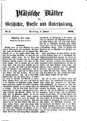 Pfälzische Blätter für Geschichte, Poesie und Unterhaltung (Zweibrücker Wochenblatt) Freitag 5. Januar 1872