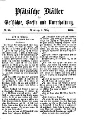 Pfälzische Blätter für Geschichte, Poesie und Unterhaltung (Zweibrücker Wochenblatt) Montag 4. März 1872