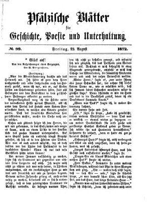 Pfälzische Blätter für Geschichte, Poesie und Unterhaltung (Zweibrücker Wochenblatt) Freitag 23. August 1872