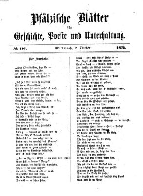 Pfälzische Blätter für Geschichte, Poesie und Unterhaltung (Zweibrücker Wochenblatt) Mittwoch 2. Oktober 1872