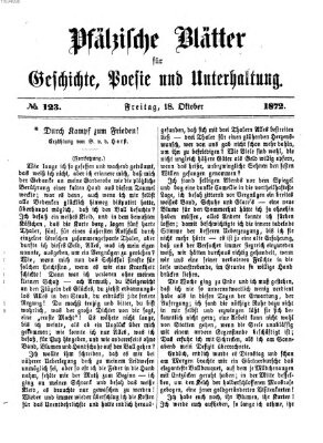 Pfälzische Blätter für Geschichte, Poesie und Unterhaltung (Zweibrücker Wochenblatt) Freitag 18. Oktober 1872