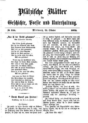 Pfälzische Blätter für Geschichte, Poesie und Unterhaltung (Zweibrücker Wochenblatt) Mittwoch 23. Oktober 1872