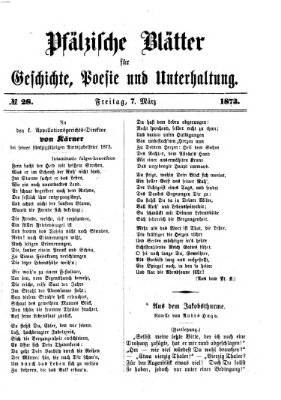 Pfälzische Blätter für Geschichte, Poesie und Unterhaltung (Zweibrücker Wochenblatt) Freitag 7. März 1873