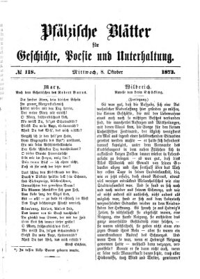 Pfälzische Blätter für Geschichte, Poesie und Unterhaltung (Zweibrücker Wochenblatt) Mittwoch 8. Oktober 1873