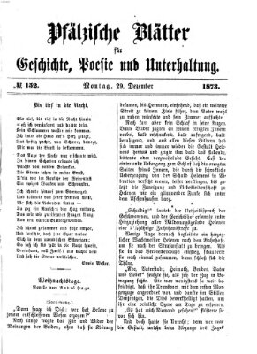 Pfälzische Blätter für Geschichte, Poesie und Unterhaltung (Zweibrücker Wochenblatt) Montag 29. Dezember 1873