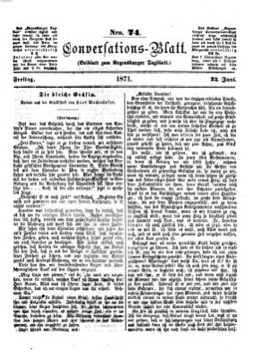 Regensburger Conversations-Blatt (Regensburger Tagblatt) Freitag 23. Juni 1871