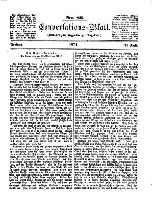 Regensburger Conversations-Blatt (Regensburger Tagblatt) Freitag 21. Juli 1871