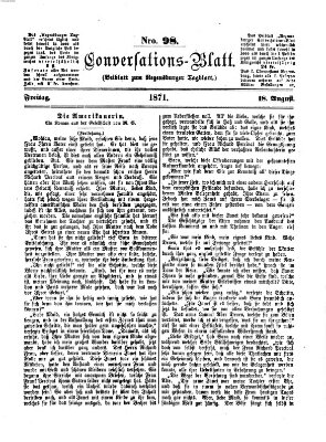 Regensburger Conversations-Blatt (Regensburger Tagblatt) Freitag 18. August 1871