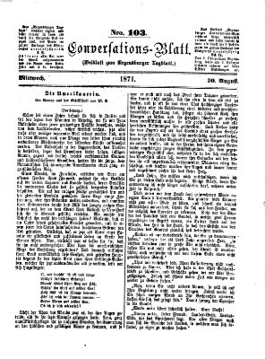 Regensburger Conversations-Blatt (Regensburger Tagblatt) Mittwoch 30. August 1871