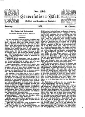Regensburger Conversations-Blatt (Regensburger Tagblatt) Sonntag 22. Oktober 1871