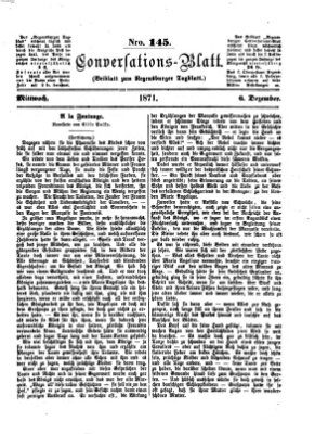 Regensburger Conversations-Blatt (Regensburger Tagblatt) Mittwoch 6. Dezember 1871