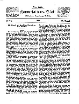 Regensburger Conversations-Blatt (Regensburger Tagblatt) Freitag 30. August 1872