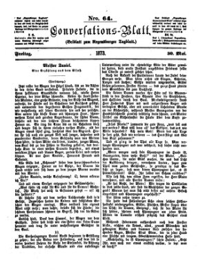 Regensburger Conversations-Blatt (Regensburger Tagblatt) Freitag 30. Mai 1873