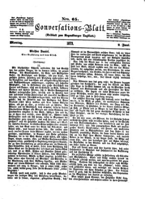 Regensburger Conversations-Blatt (Regensburger Tagblatt) Montag 2. Juni 1873