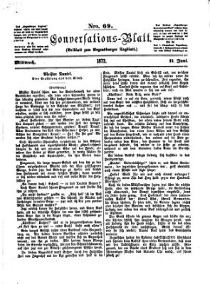 Regensburger Conversations-Blatt (Regensburger Tagblatt) Mittwoch 11. Juni 1873