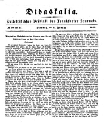 Didaskalia Dienstag 31. Januar 1871