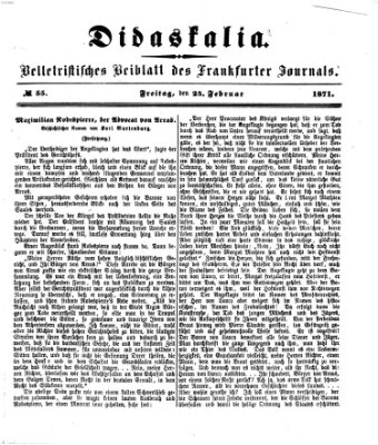 Didaskalia Freitag 24. Februar 1871