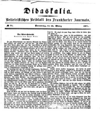 Didaskalia Sonntag 12. März 1871