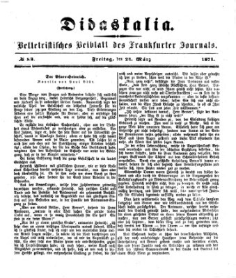 Didaskalia Freitag 24. März 1871