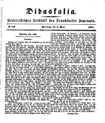 Didaskalia Freitag 5. Mai 1871