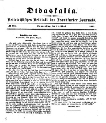 Didaskalia Donnerstag 11. Mai 1871