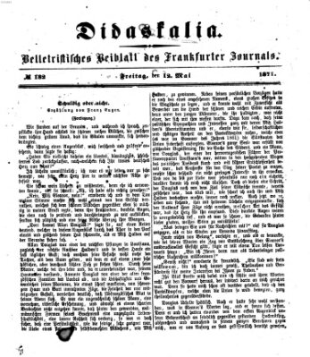 Didaskalia Freitag 12. Mai 1871