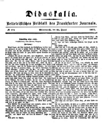 Didaskalia Mittwoch 21. Juni 1871