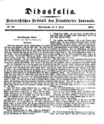 Didaskalia Mittwoch 5. Juli 1871