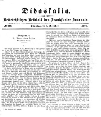 Didaskalia Sonntag 1. Oktober 1871