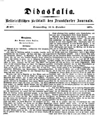 Didaskalia Donnerstag 5. Oktober 1871