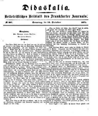 Didaskalia Sonntag 15. Oktober 1871