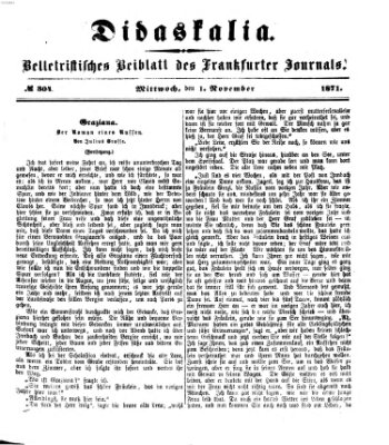 Didaskalia Mittwoch 1. November 1871