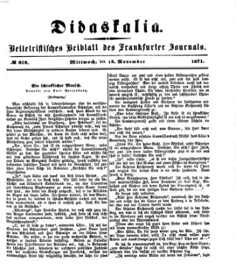 Didaskalia Mittwoch 15. November 1871