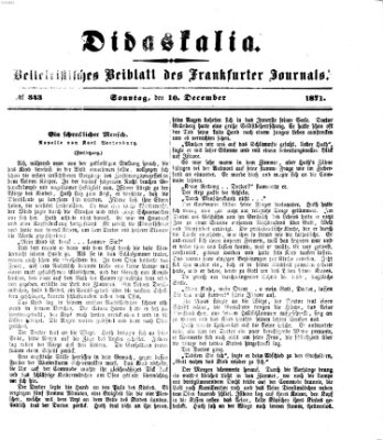 Didaskalia Sonntag 10. Dezember 1871