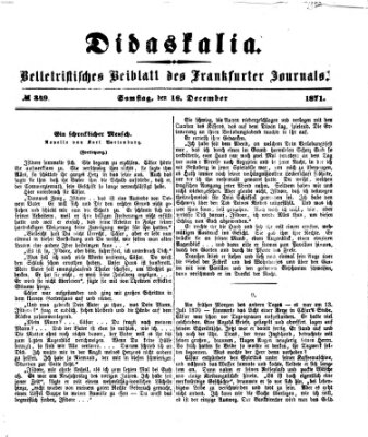 Didaskalia Samstag 16. Dezember 1871