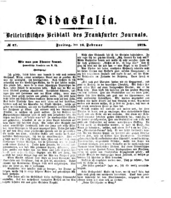 Didaskalia Freitag 16. Februar 1872