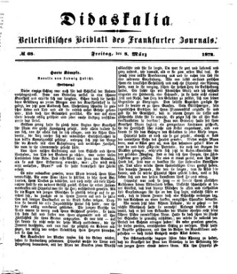 Didaskalia Freitag 8. März 1872