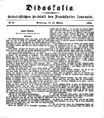 Didaskalia Sonntag 10. März 1872