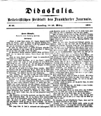 Didaskalia Samstag 23. März 1872